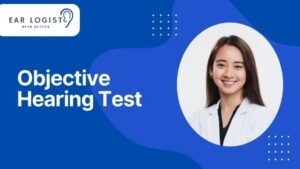 What is an Objective Hearing Test?